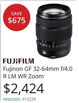 Vistek Fujinon gf 32-64mm f/4.0 r lm wr zoom offer
