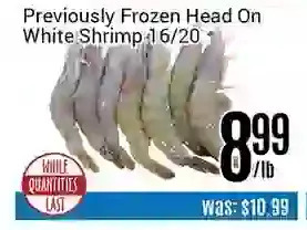 Nations Fresh Foods Previously frozen head on white shrimp offer