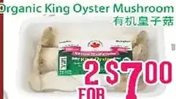 Grant's Foodmart Organic king oyster mushroom offer
