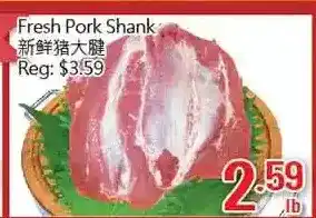 Hong Tai Supermarket Fresh pork shank offer