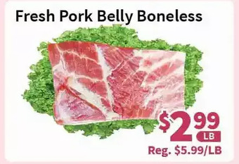 Blue Sky Supermarket Fresh pork belly boneless offer