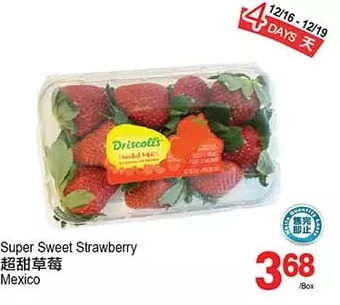 T&T Supermarket Super sweet strawberry offer