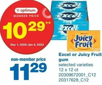 Wholesale Club Excel or juicy fruit gum offer