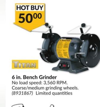 Princess Auto 6 in. bench grinder offer