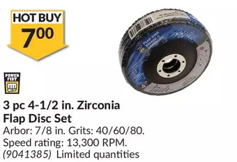 Princess Auto Power fist 3 pc 4-1/2 in. zirconia flap disc set offer