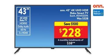 Walmart Onn. 43" 4k uhd hdr roku smart tv offer