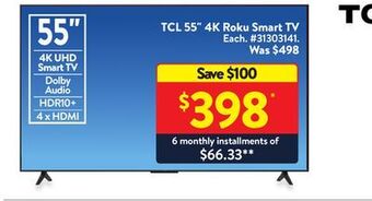 Walmart Tcl 55" 4k roku smart tv offer