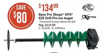 Cabela's Bass pro shops xps eze drill pro ice auger offer