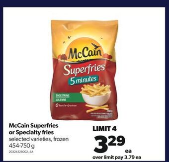 Real Canadian Superstore Mccain superfries or specialty fries, 454-750 g offer