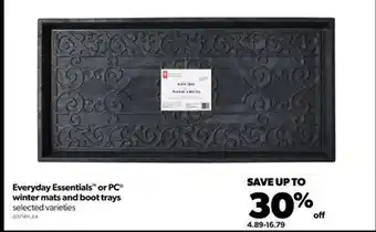 Real Canadian Superstore Everyday essentials™ or pc® winter mats and boot trays offer