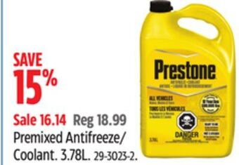 Canadian Tire Prestone premixed antifreeze/ coolant offer