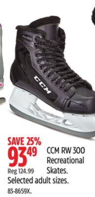 Canadian Tire Ccm rw 300 recreational skates offer