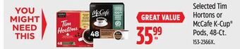 Canadian Tire Selected tim hortons or mccafe k-cup pods, 48-ct offer