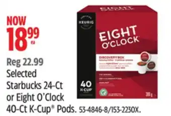 Canadian Tire Keurig selected starbucks 24-ct or eight o'clock 40-ct k-cup pods offer