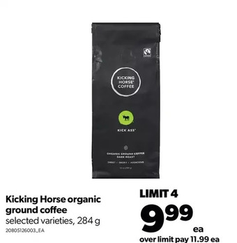 Real Canadian Superstore Kicking horse organic ground coffee offer