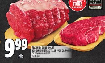 Metro Platinum grill angus top sirloin steak value pack or roast offer