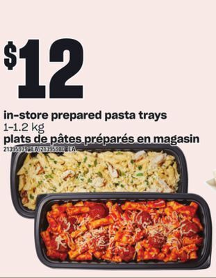 Independent Grocer In-store prepared pasta trays, 1-1.2 kg offer