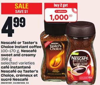 Independent Grocer Nescafé or taster's choice instant coffee, 100-170 g, nescafé sweet and creamy, 396 g offer