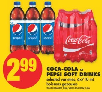 No Frills Coca-cola or pepsi soft drinks, 6x710 ml offer