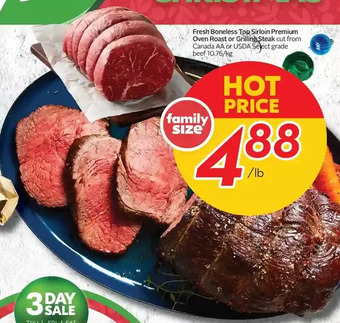 Sobeys Fresh boneless top sirloin premium oven roast or grilling steak offer