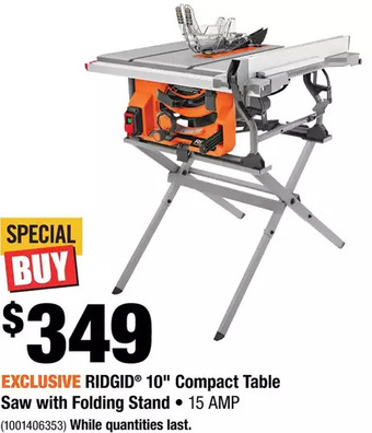 Home Depot Ridgid 10" compact table saw with folding stand offer