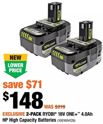 Home Depot 2-pack ryobi 18v one+ 4.0ah hp high capacity batteries offer