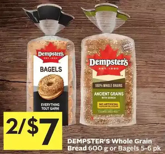 Foodland Dempster's whole grain bread or bagels offer