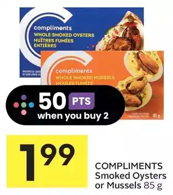 Foodland Compliments smoked oysters or mussels offer
