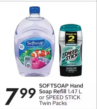 Sobeys Softsoap hand soap refill or speed stick twin packs offer