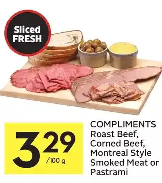 Foodland Compliments roast beef, corned beef, montreal smoked meat or pastrami offer