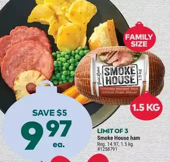 Giant Tiger Smoke house ham offer