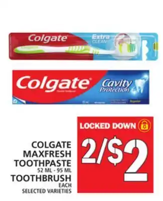 Food Basics Colgate maxfresh toothpaste or toothbrush offer
