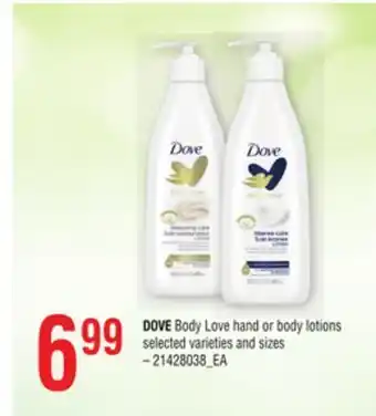 Loblaws Dove body love hand or body lotions offer