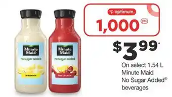 Fortinos Select 1.54 l minute maid no sugar added® offer