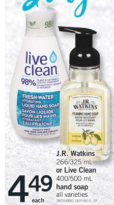 Fortinos J.r. watkins, 266/325 ml or live clean, 400/500 ml hand soap offer
