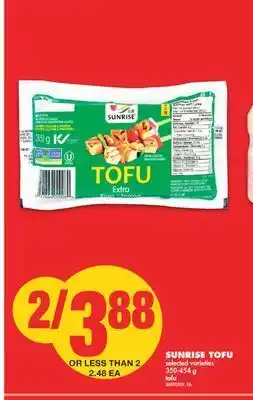 No Frills Sunrise tofu, 350-454 g offer