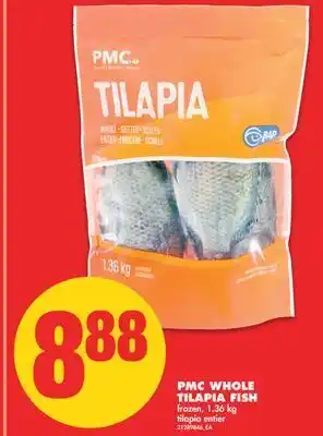 No Frills Pmc whole tilapia fish, 1.36 kg offer