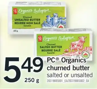 Fortinos Pc® organics churned butter, 250 g offer