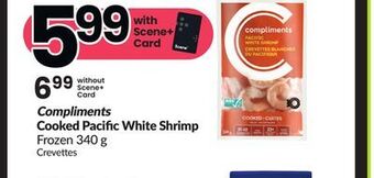 Chalo FreshCo Compliments cooked pacific white shrimp frozen 340 g offer