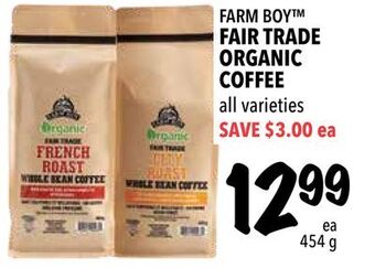 Farm Boy Farm boy™ fair trade organic coffee offer