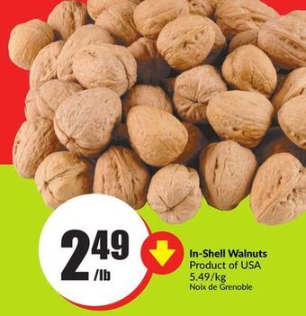 FreshCo In-shell walnuts product of usa 5.49/kg offer