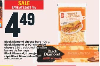 Valu-mart Barres de fromage black diamond, fromage râpé black diamond ou pc offer