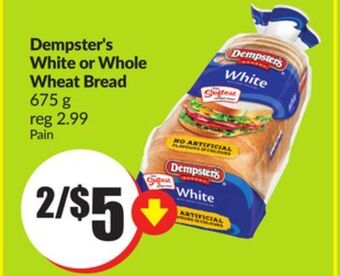 FreshCo Dempster's white or whole wheat bread 675 g offer