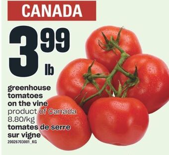 Valu-mart Tomates de serre sur vigne offer