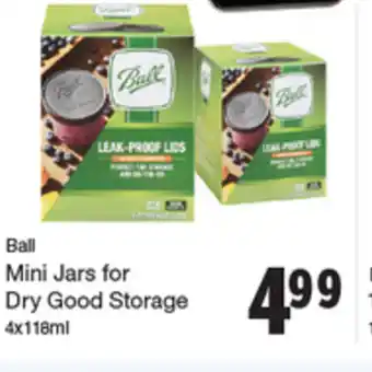 Quality Foods Ball mini jars for dry good storage offer