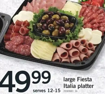 Fortinos Large fiesta italia platter offer