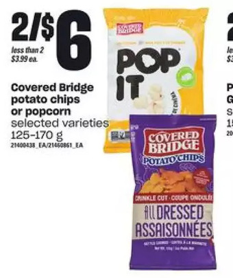 Loblaws Covered bridge potato chips or popcorn offer