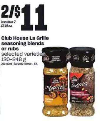 Loblaws Club house la grille seasoning blends or rubs offer