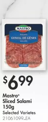 Fortinos Mastro sliced salami offer