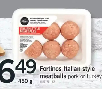 Fortinos Fortinos italian style meatballs offer